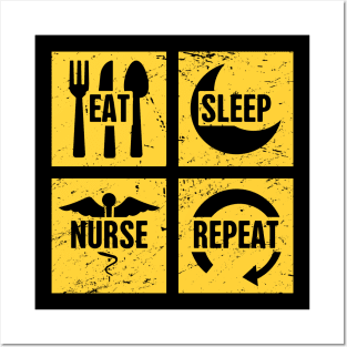 Eat, Sleep, Nurse, Repeat | RN Registered Nurse Posters and Art